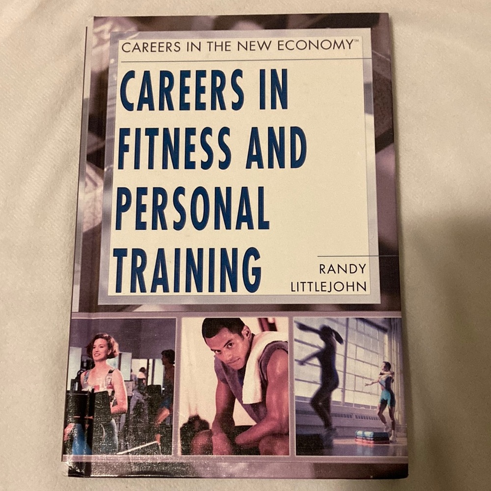 Careers in Fitness and Personal Training By Randy Littlejohn Hardcover Book